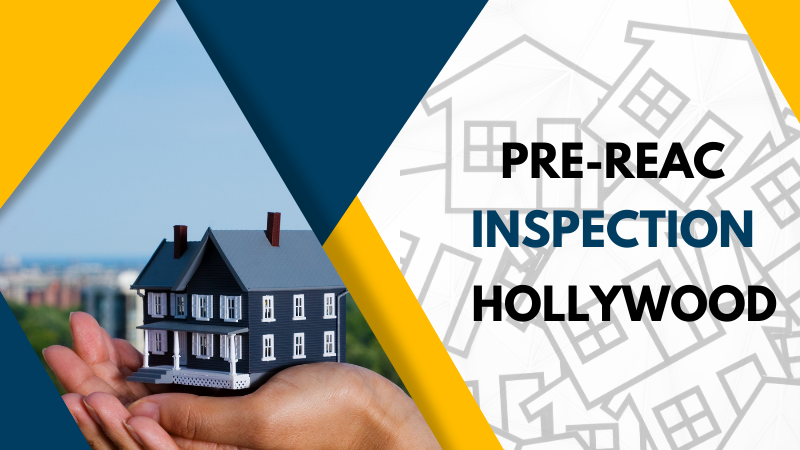 Pre REAC Inspection Hollywood