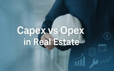 Capex vs Opex in Real Estate: What’s the Difference?